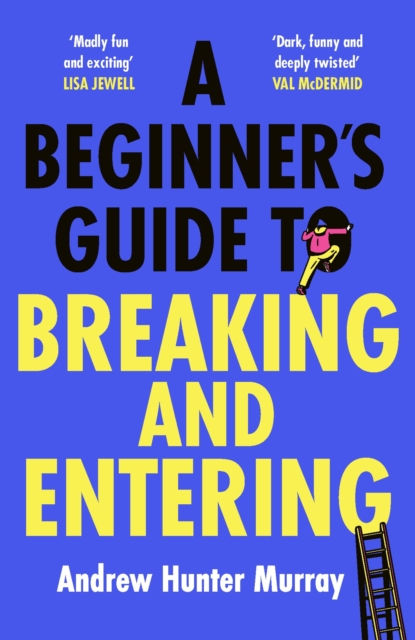 Obrázok A Beginner’s Guide to Breaking and Entering