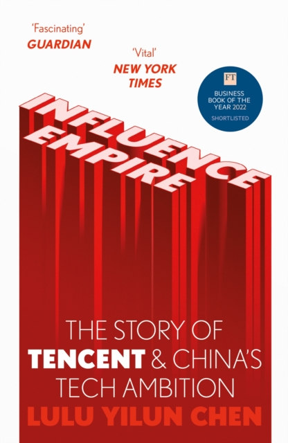 Obrázok Influence Empire: The Story of Tencent and China