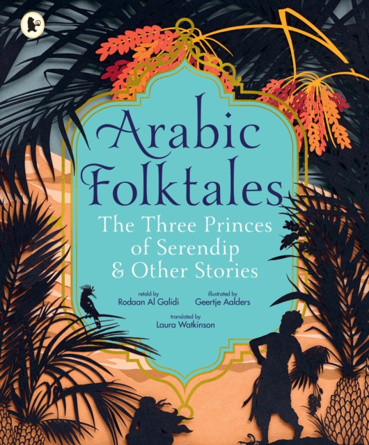 Obrázok Arabic Folktales: The Three Princes of Serendip and Other Stories