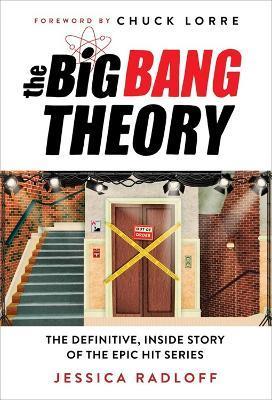 Obrázok The Big Bang Theory : The Definitive, Inside Story of the Epic Hit Series