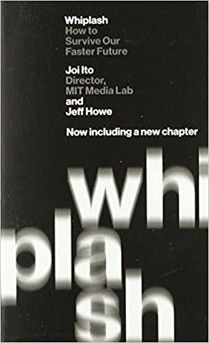Obrázok Whiplash:  How to Survive Our Faster Future