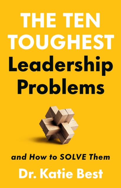 Obrázok The Ten Toughest Leadership Problems