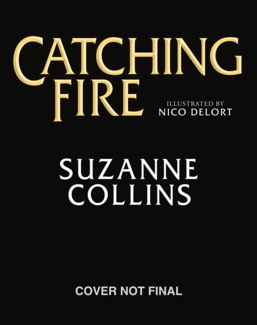 Obrázok Catching Fire: Illustrated Edition