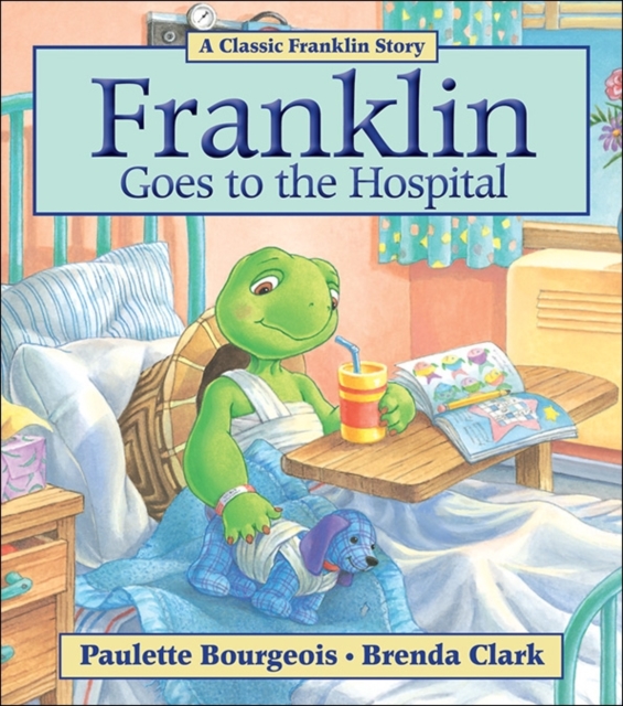 Obrázok Franklin Goes to the Hospital