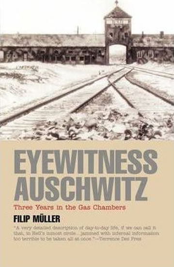 Obrázok Eyewitness Auschwitz : Three Years in the Gas Chambers