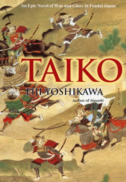 Obrázok Taiko: An Epic Novel Of War And Glory In Feudal Japan