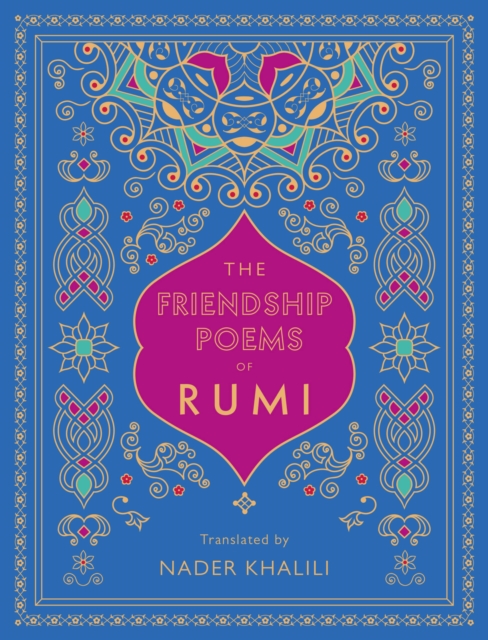 Obrázok The Friendship Poems of Rumi