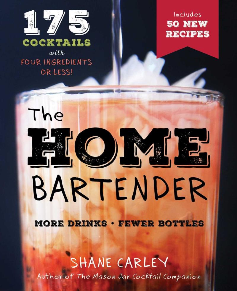Obrázok The Home Bartender: 175 Drinks With Four Ingredients or Less