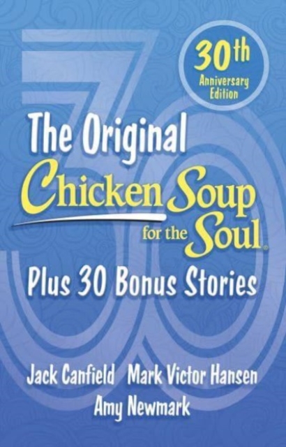 Obrázok Chicken Soup for the Soul 30th Anniversary Edition