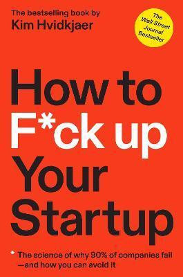 Obrázok How to F*ck Up Your Startup