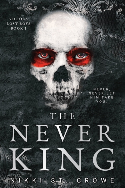 Obrázok The Never King (Vicious Lost Boys 1)