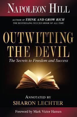 Obrázok Outwitting the Devil : The Secret to Freedom and Success