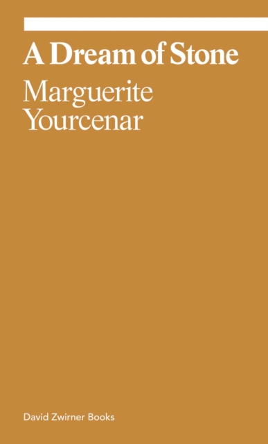 Obrázok Marguerite Yourcenar: A Dream of Stone