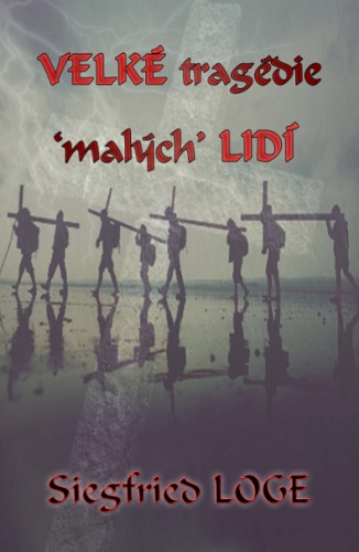 Obrazok Velké tragédie "malých" lidí