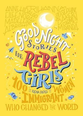Obrázok Good Night Stories For Rebel Girls: 100 Immigrant Women Who Changed The World