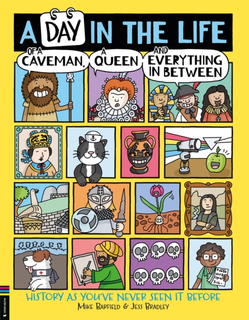 Obrázok A Day in the Life of a Caveman, a Queen and Everything In Between