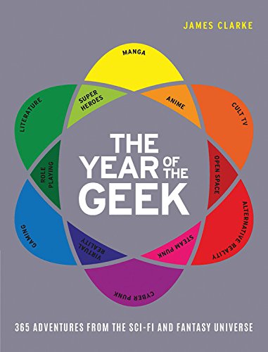 Obrázok The Year of the Geek : 365 Adventures from the Sci-Fi Universe