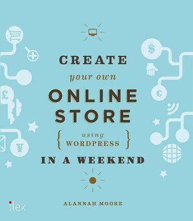 Obrázok Create Your Own Online Store in a Weekend