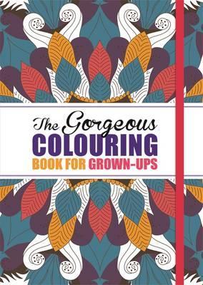 Obrázok Gorgeous Colouring Book for Grown Ups Discover Your Inner Creative