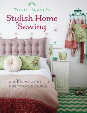 Obrázok Torie Jaynes Stylish Home Sewing