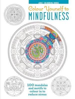 Obrázok Adult Colouring Books: Colour Yourself to Mindfulness