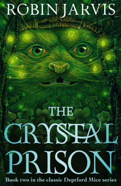 Obrázok The Crystal Prison : Book Two of The Deptford Mice