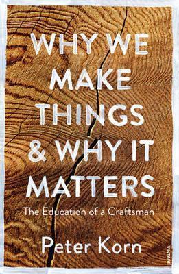 Obrázok Why We Make Things and Why It Matters