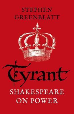 Obrázok Tyrant : Shakespeare On Power