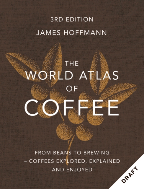 Obrázok The World Atlas of Coffee 3rd edition