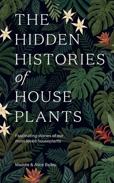 Obrázok The Hidden Histories of Houseplants