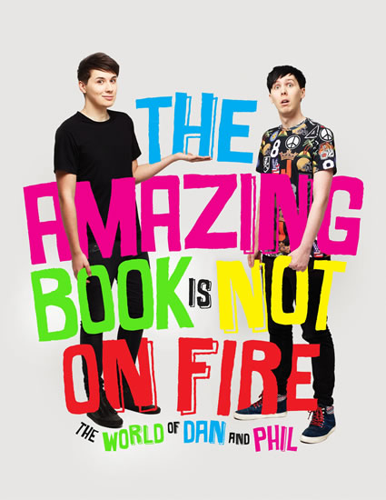 Obrázok The Amazing Book is Not on Fire - The World of Dan and Phil
