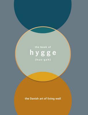Obrázok Hygge: The Danish art of living well