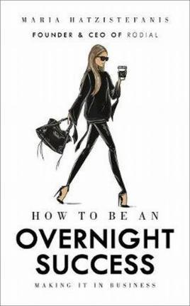 Obrázok How to be an Overnight Success