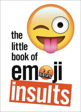 Obrázok The Little Book of Emoji Insults