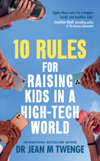 Obrázok 10 Rules for Raising Kids in a High-Tech World