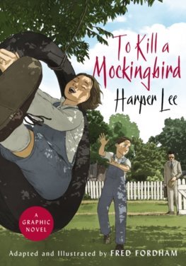 Obrázok To Kill a Mockingbird: The stunning graphic novel adaptation