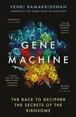 Obrázok Gene Machine The Race to Decipher the Secrets of the Ribosome