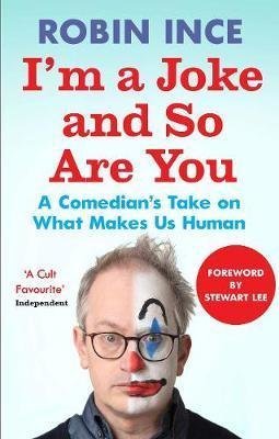 Obrázok Im A Joke And So Are You