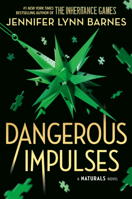 Obrazok A NATURALS Novel: Dangerous Impulses, Book 5