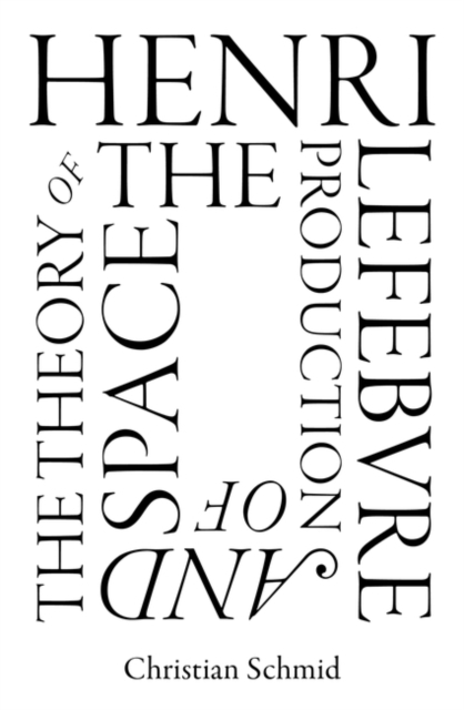 Obrázok Henri Lefebvre and the Theory of the Production of Space