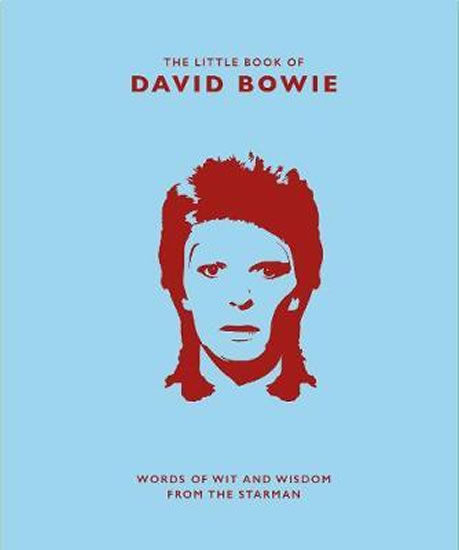 Obrázok The Little Book of David Bowie: Words of wit and wisdom from the Starman