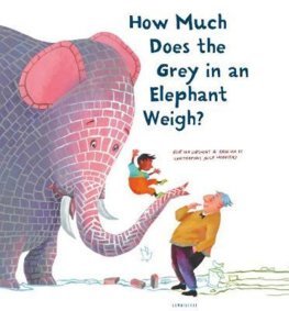 Obrázok How Much Does the Grey in an Elephant Weigh
