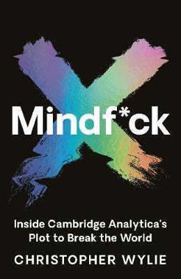 Obrázok Mindf*ck : Inside Cambridge Analytica´s Plot to Break the World