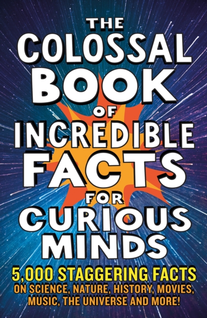 Obrázok The Colossal Book of Incredible Facts for Curious Minds