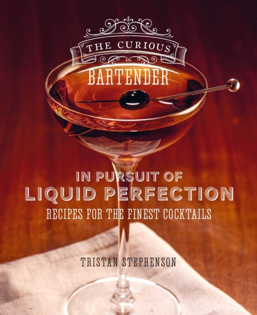 Obrázok The Curious Bartender: In Pursuit of Liquid Perfection