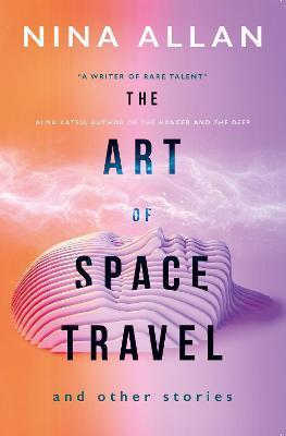Obrázok The Art of Space Travel and Other Stories