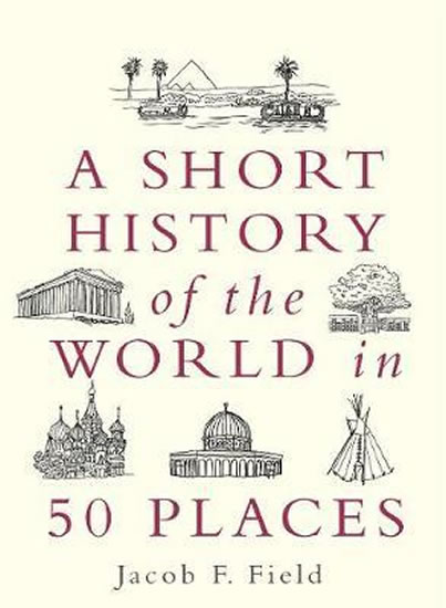 Obrázok A Short History of the World in 50 Place