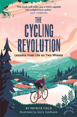 Obrázok The Cycling Revolution : Lessons from Life on Two Wheels