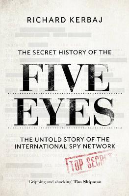 Obrázok The Secret History of the Five Eyes