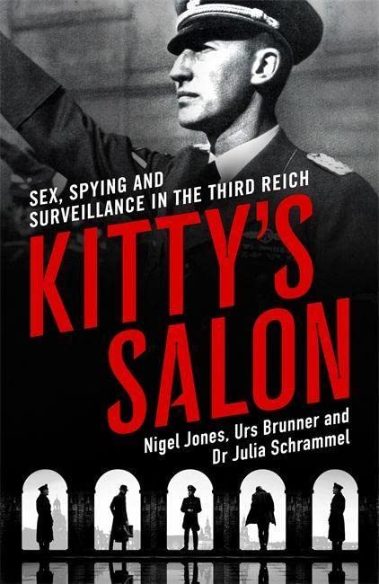 Obrázok Kittys Salon Sex, Spying and Surveillance in the Third Reich